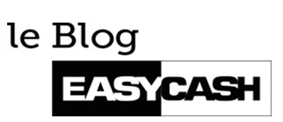 Le Blog Easy Cash